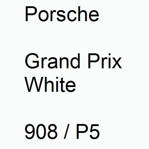 Porsche, Grand Prix White, 908 / P5.